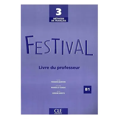 Festival 3 - Livre du professeur