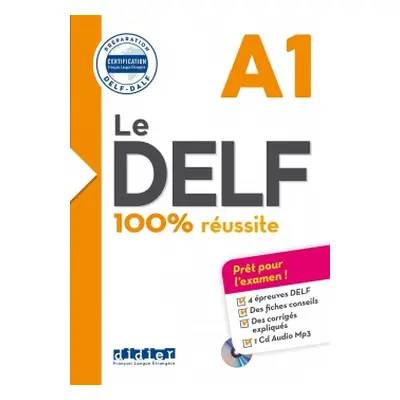 Le DELF 100% réussite A1 + CD