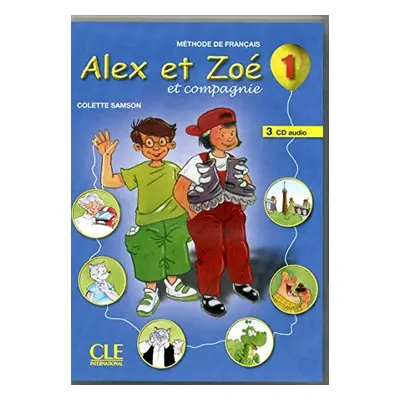 ALEX ET ZOE 1 CD/2/ CLASSE