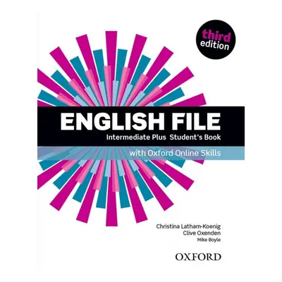 English File Intermediate Plus (3rd Edition) Student´s Book with Online Skills