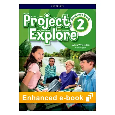 Project Explore 2 Student´s eBook - Oxford Learner´s Bookshelf