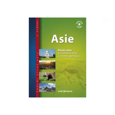 Asie – atlas pro ZŠ a víceletá gymnázia