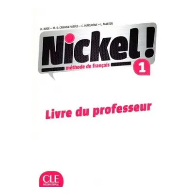 Nickel! 1 Guide pédagogique