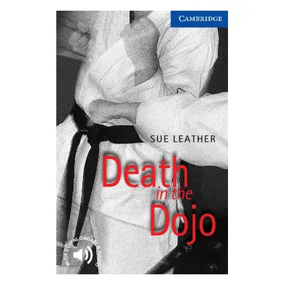 Cambridge English Readers 5 Death in the Dojo