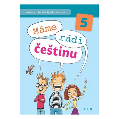 MÁME RÁDI ČEŠTINU 5