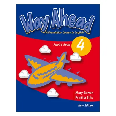 Way Ahead (new ed.) 4 Pupil´s Book with Grammar Games CD-ROM