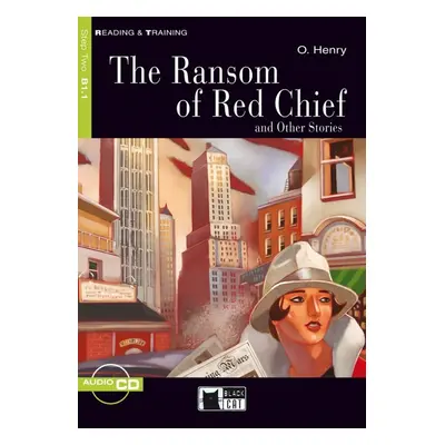 Black Cat Ransom of Red Chief and Other Stories + CD ( Reading a Training Level 2)