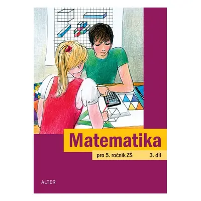 MATEMATIKA pro 5. ročník - 3. díl (092781)