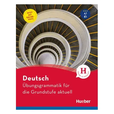 Übungsgrammatik für die Grundstufe aktuell