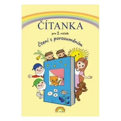 Čítanka 2, Čtení s porozuměním - Zita Janáčková, Tereza Janáčková, Thea Vieweghová (22-65)