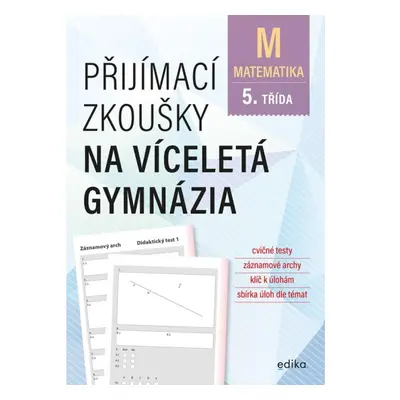 Přijímací zkoušky na víceletá gymnázia – matematika