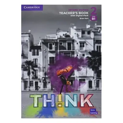 Think Second Edition 2 Teacher´s Book with Digital Pack