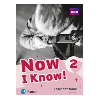 Now I Know! 2 Teachers Book + Online Resources pack