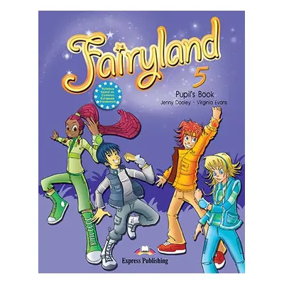 Fairyland 5 - pupil´s book