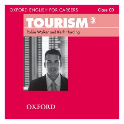 Oxford English for Careers Tourism 3 Class Audio CD