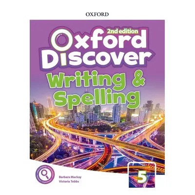 Oxford Discover Second Edition 5 Writing and Spelling