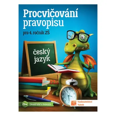 Procvičování pravopisu - český jazyk pro 4. ročník