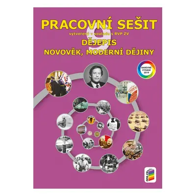 Dějepis 9 - Novověk, moderní dějiny barevný pracovní sešit (9-43)