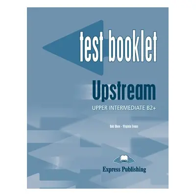 Upstream Upper Intermediate B2+ Test Booklet w/k