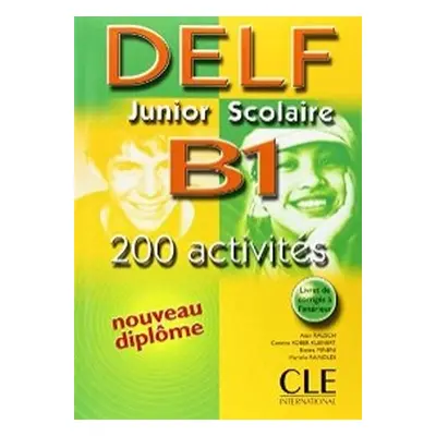 Nouveau DELF Junior a Scolaire B1 - Livre de l´éleve