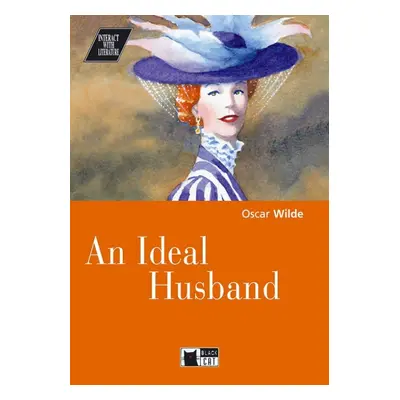 BLACK CAT INTERACT WITH LITERATURE B2-C1 - AN IDEAL HUSBAND + CD