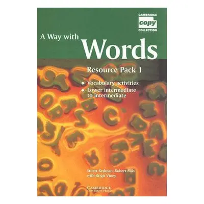 Way with Words Resource Pack A Lower Intermediate to Intermediate Book