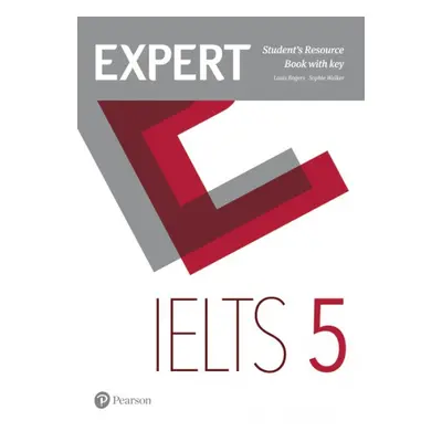 Expert IELTS Band 5 Student´s Resource Book with Key