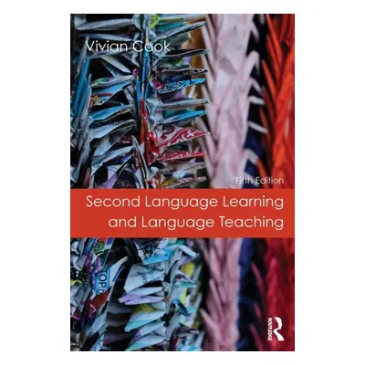 Second Language Learning and Language Teaching : Fifth Edition