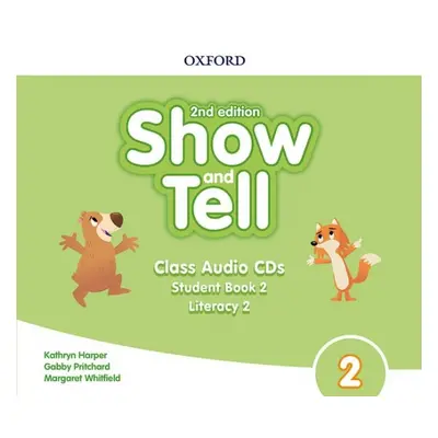 Oxford Discover: Show and Tell Second Edition 2 Class Audio CDs /2/