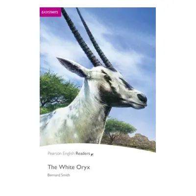 Pearson English Readers Easystarts The White Oryx