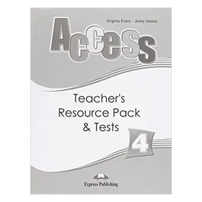 Access 4 Teacher´s Resource Pack a Tests