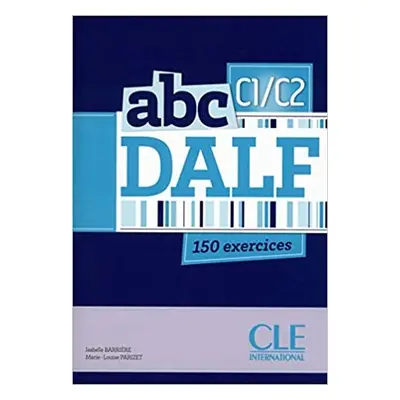 ABC DALF C1/C2 Adultes + CD Nouvelle éd.