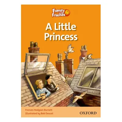 Family and Friends 4 Reader B: A Little Princess