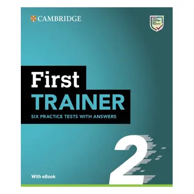 First Trainer 2 Six Practice Tests with Answers with Resources Download with eBook