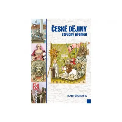 České dějiny - stručný přehled