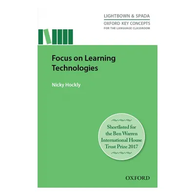 Oxford Key Concepts for the Language Classroom: Focus on Learning Technologies