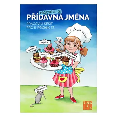 Procvičuji si - přídavná jména