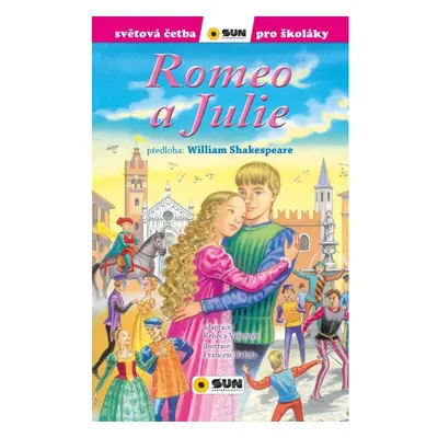 Romeo a Julie - Světová četba pro školáky