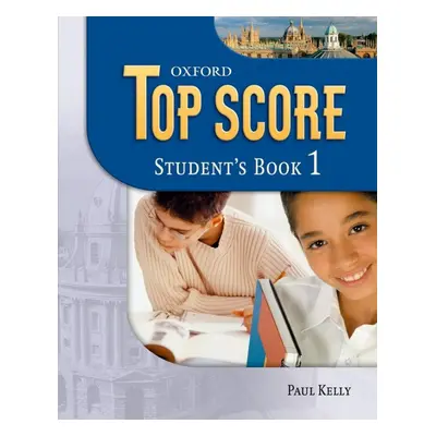 TOP SCORE 1 STUDENT´S BOOK