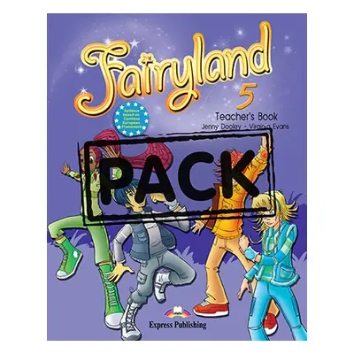 Fairyland 5 - teacher´s book (interleaved+posters)