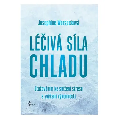 Léčivá síla chladu