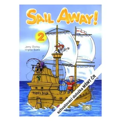 Sail Away! 2 Pupil´s Book