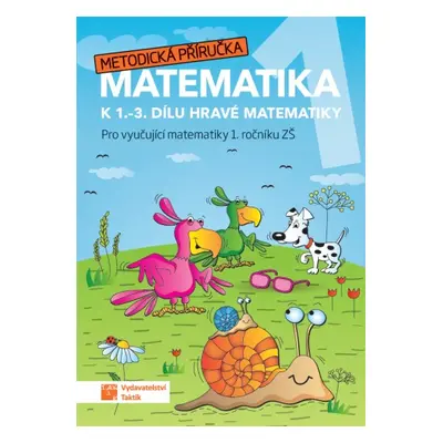 Hravá matematika 1 - metodická příručka