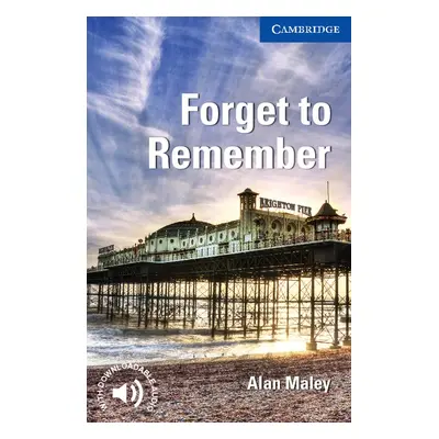 Cambridge English Readers 5 Forget to Remember