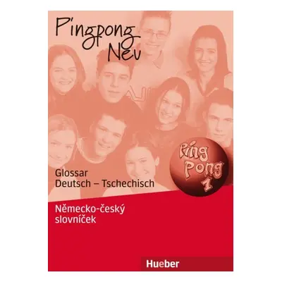 Pingpong Neu 1 Glossar Deutsch - Tschechisch, Německo - Český Slovníček