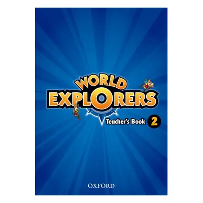 World Explorers 2 Teacher´s Book