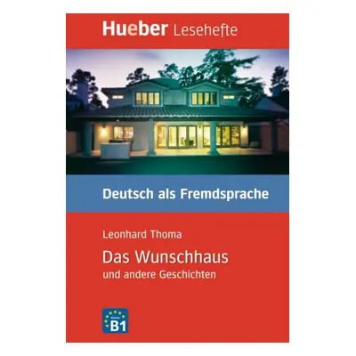 Lesehefte DaF Das Wunschhaus und andere Geschichten