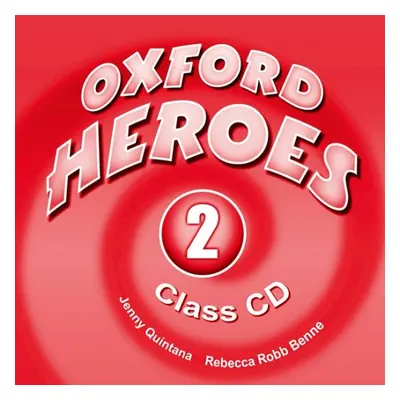 Oxford Heroes 2 Class Audio CDs (2)