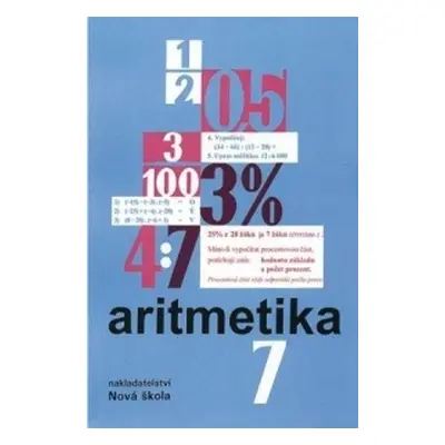 Aritmetika 7 – učebnice - Zdena Rosecká, Vladimíra Čuhajová, Jiří Růžička (7-10)
