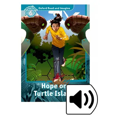 Oxford Read and Imagine 6 Hope on Turtle Island with Audio Mp3 Pack